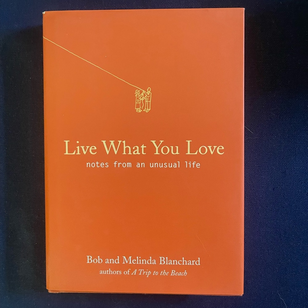 Live What You Love book
